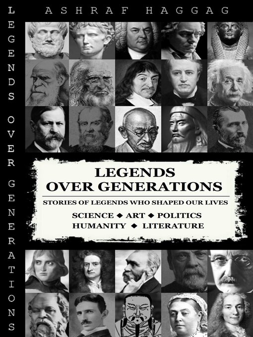Title details for Legends Over Generations by Ashraf Haggag - Wait list